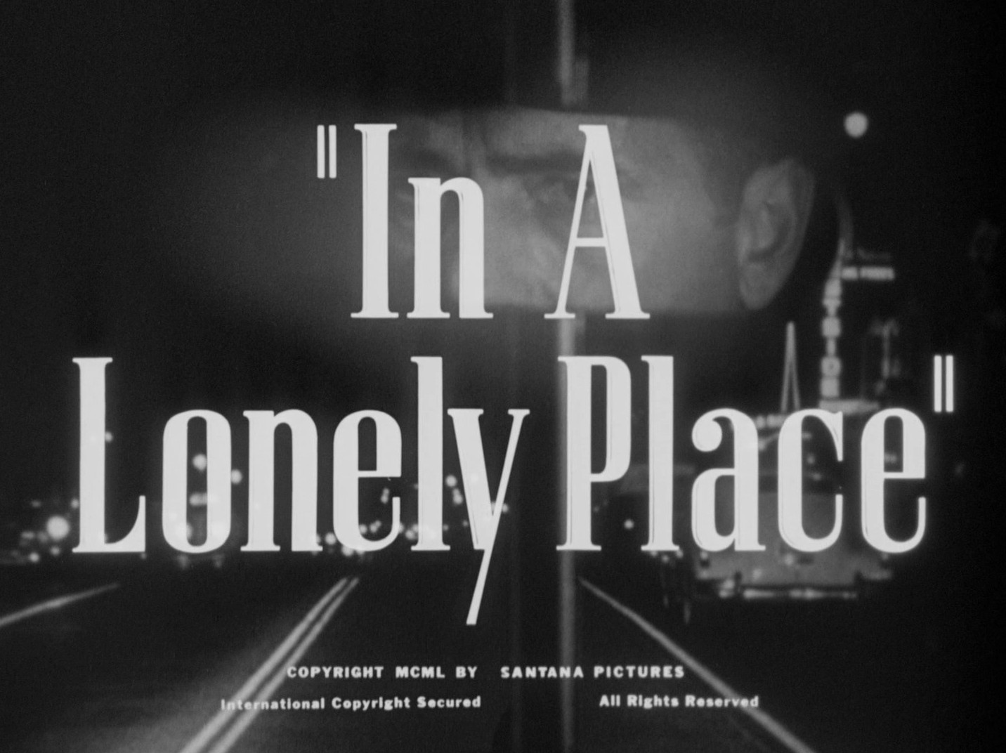 In a Lonely Place (1950) —  shot,  lighting