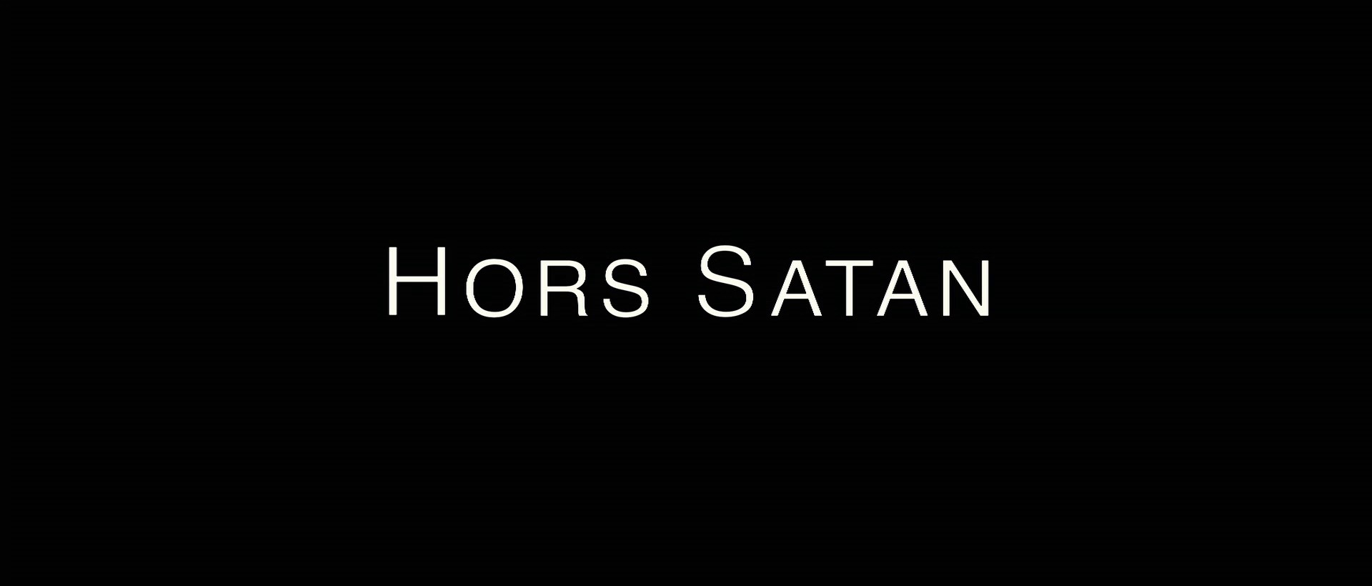 Outside Satan (2011) —  shot,  lighting