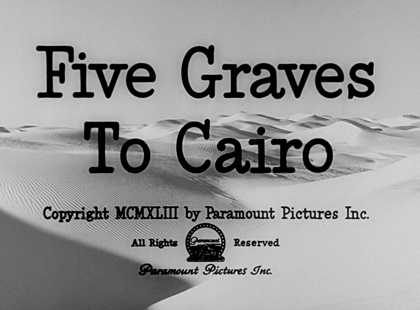 Five Graves to Cairo (1943) —  shot,  lighting