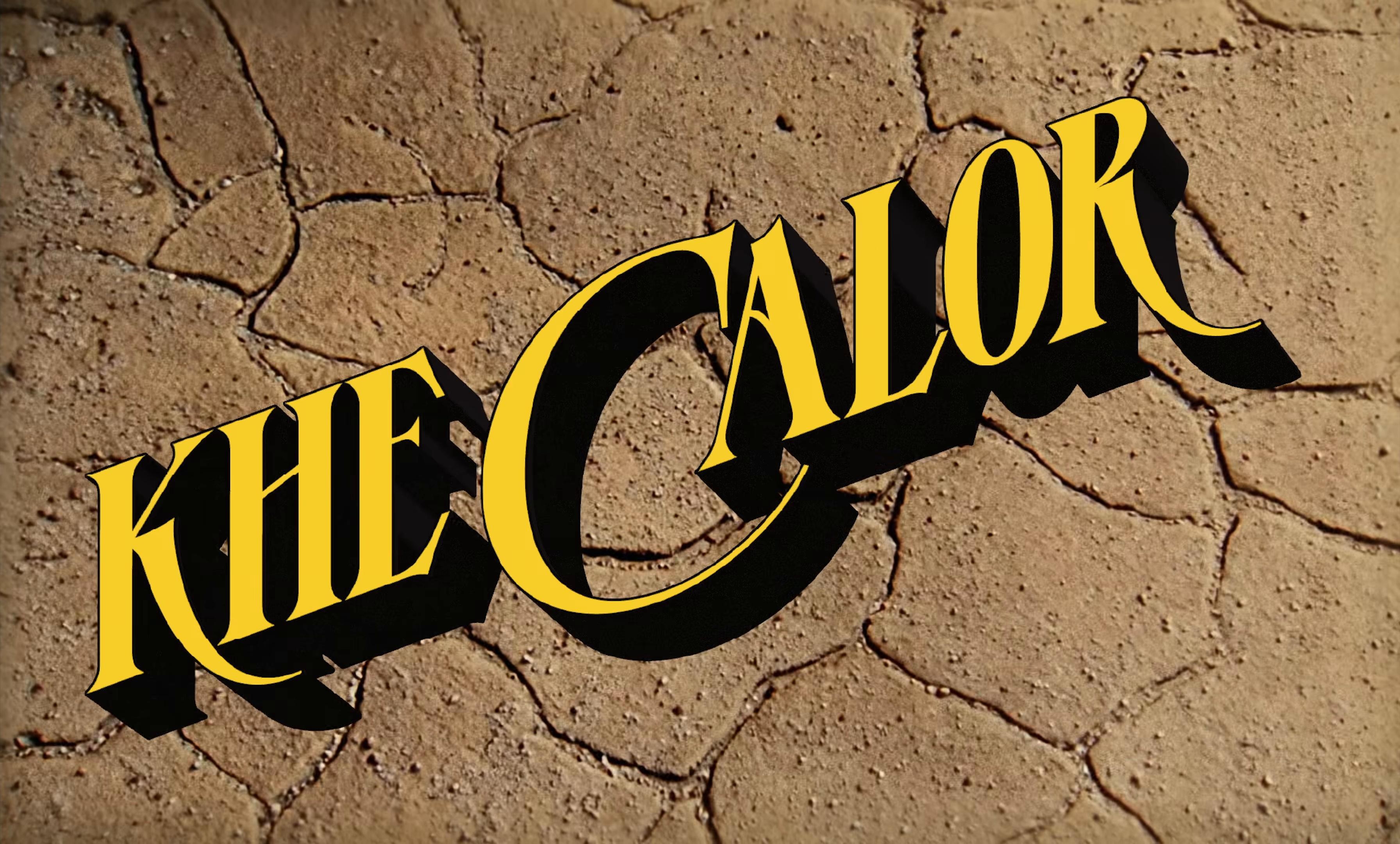 KHE CALOR (2025) —  shot,  lighting