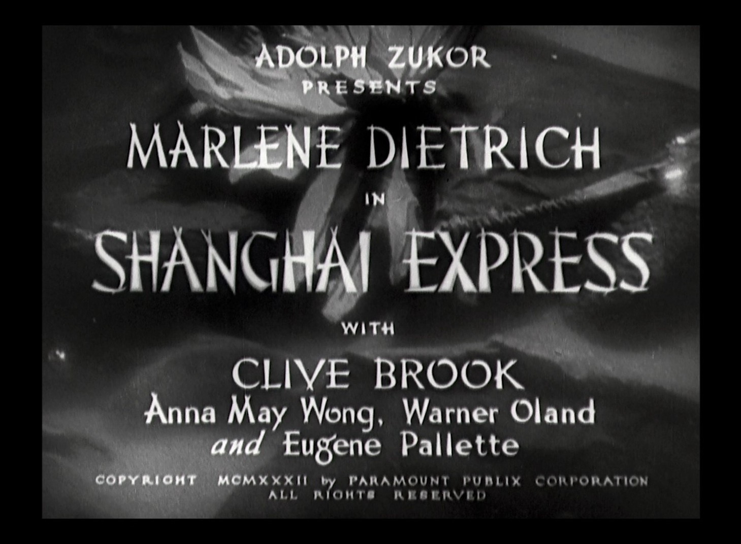 Shanghai Express (1932) —  shot,  lighting