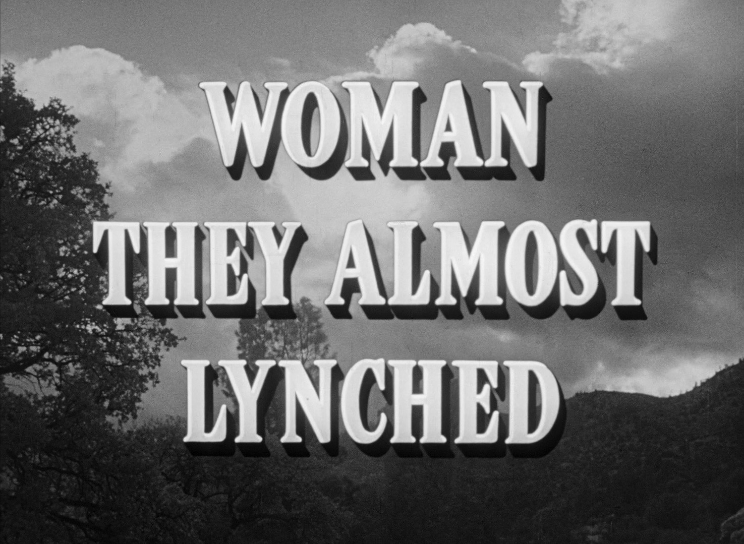 Woman They Almost Lynched (1953) —  shot,  lighting