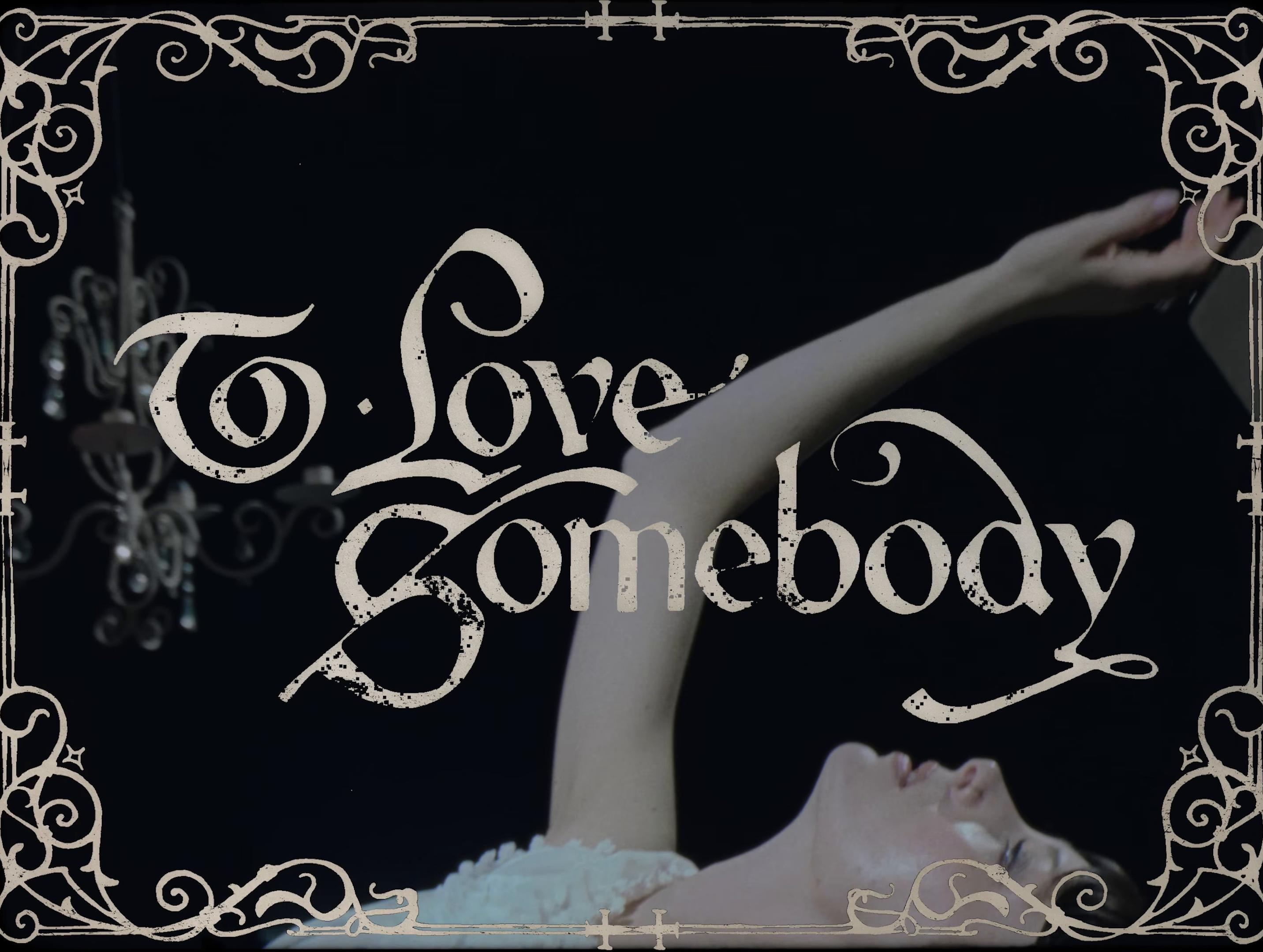 To Love Somebody (2026) —  shot,  lighting