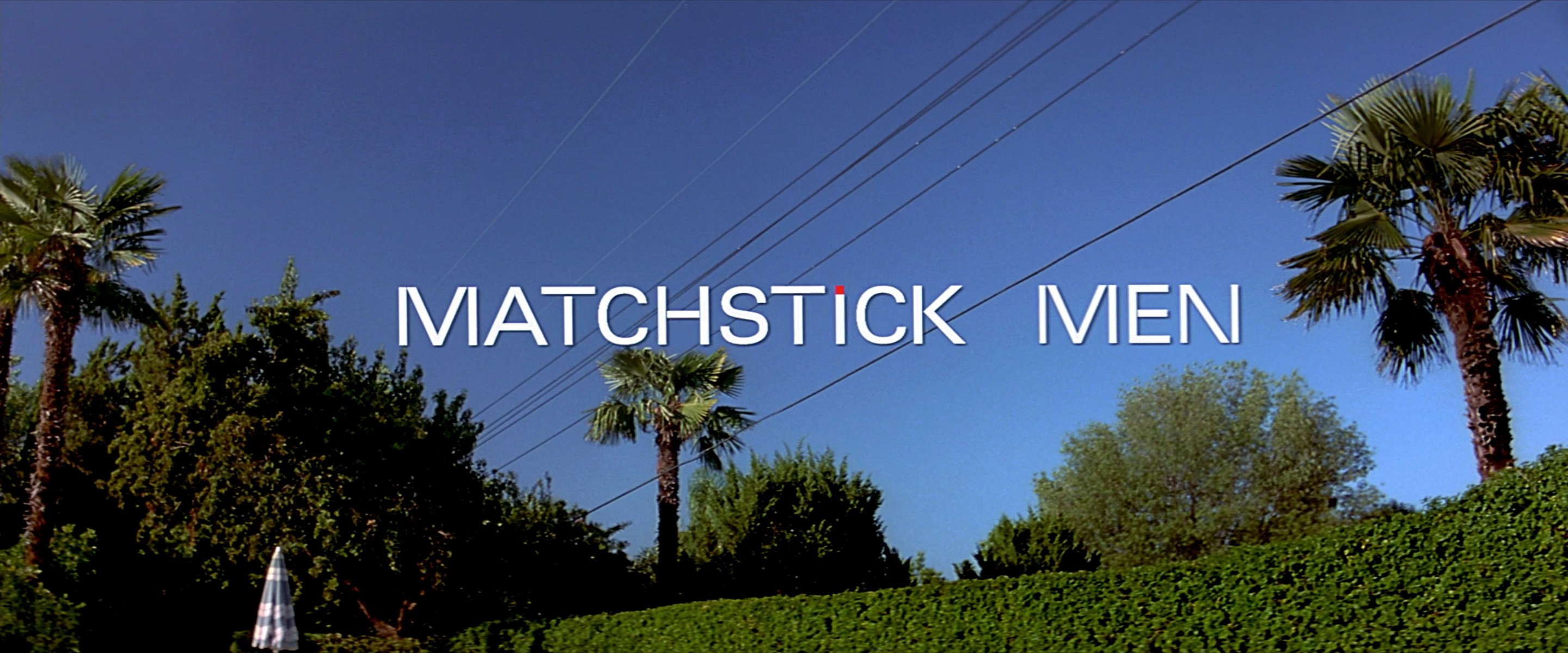 Matchstick Men (2003) —  shot,  lighting
