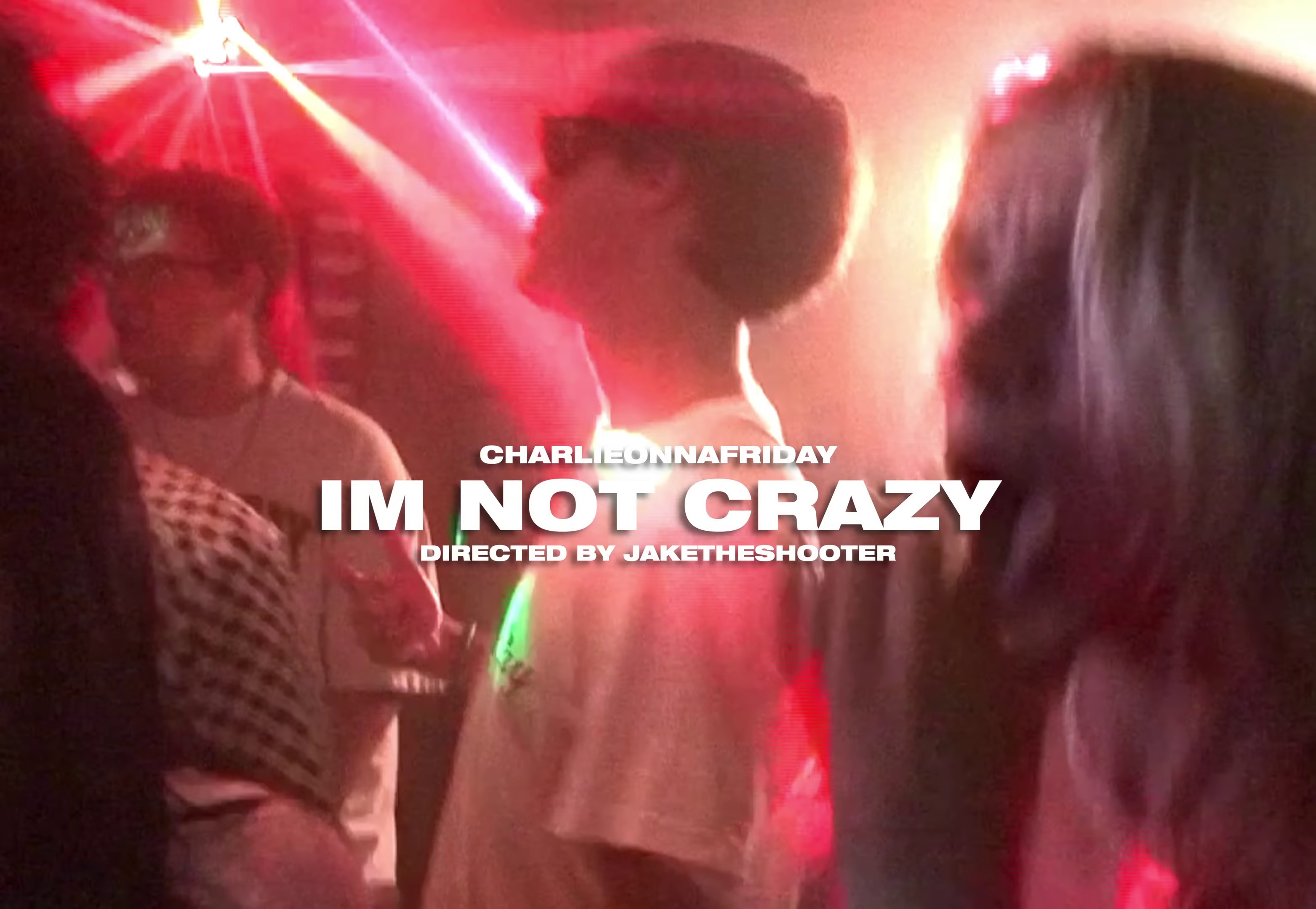 I'm Not Crazy (2023) —  shot,  lighting