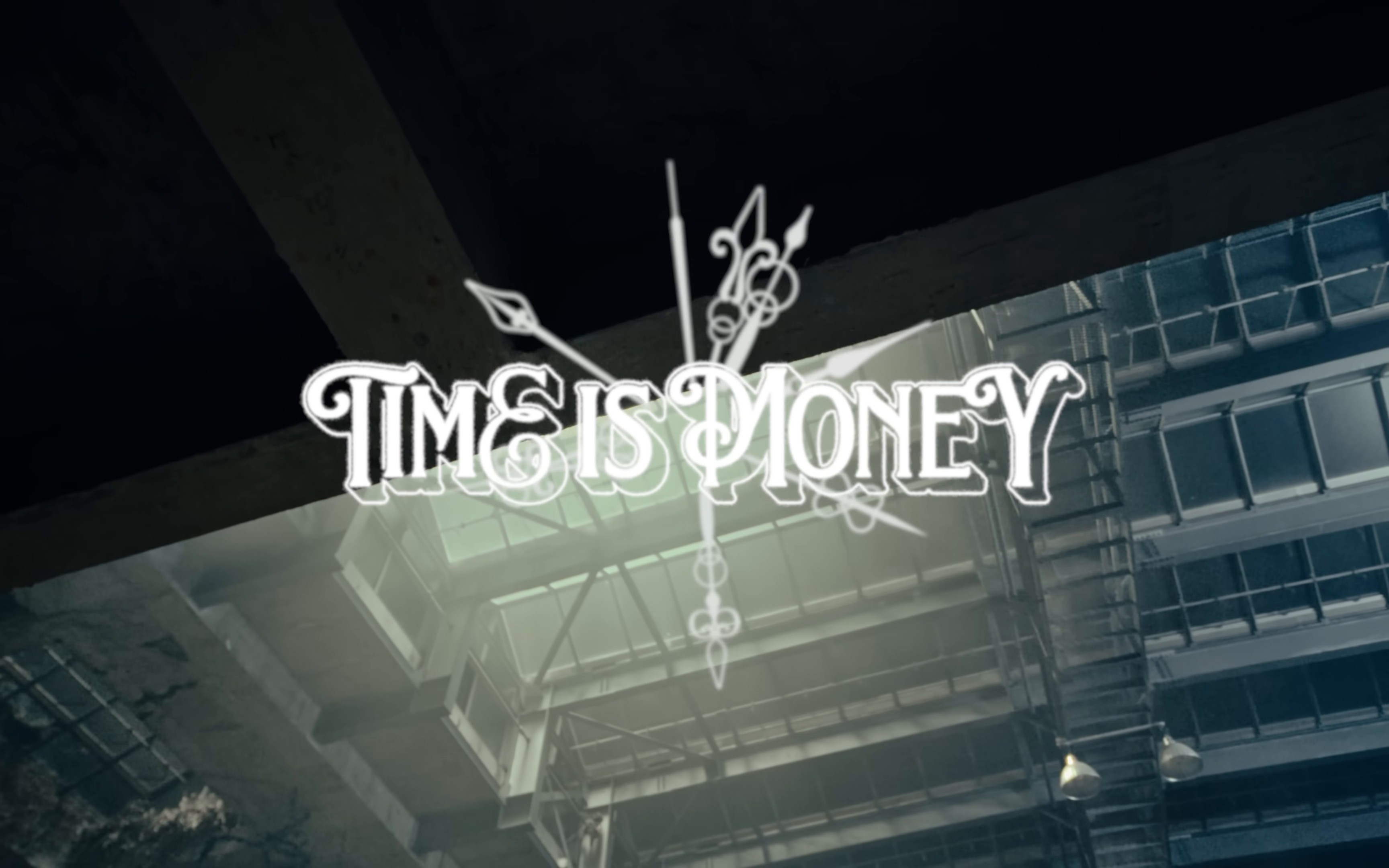 TIME IS MONEY (2025) —  shot,  lighting