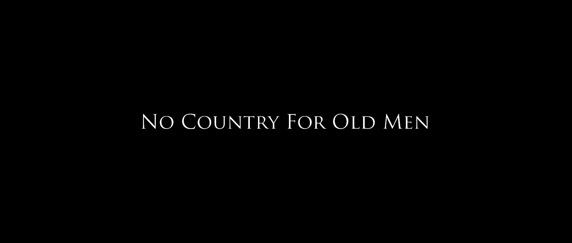 No Country for Old Men (2007) —  shot,  lighting