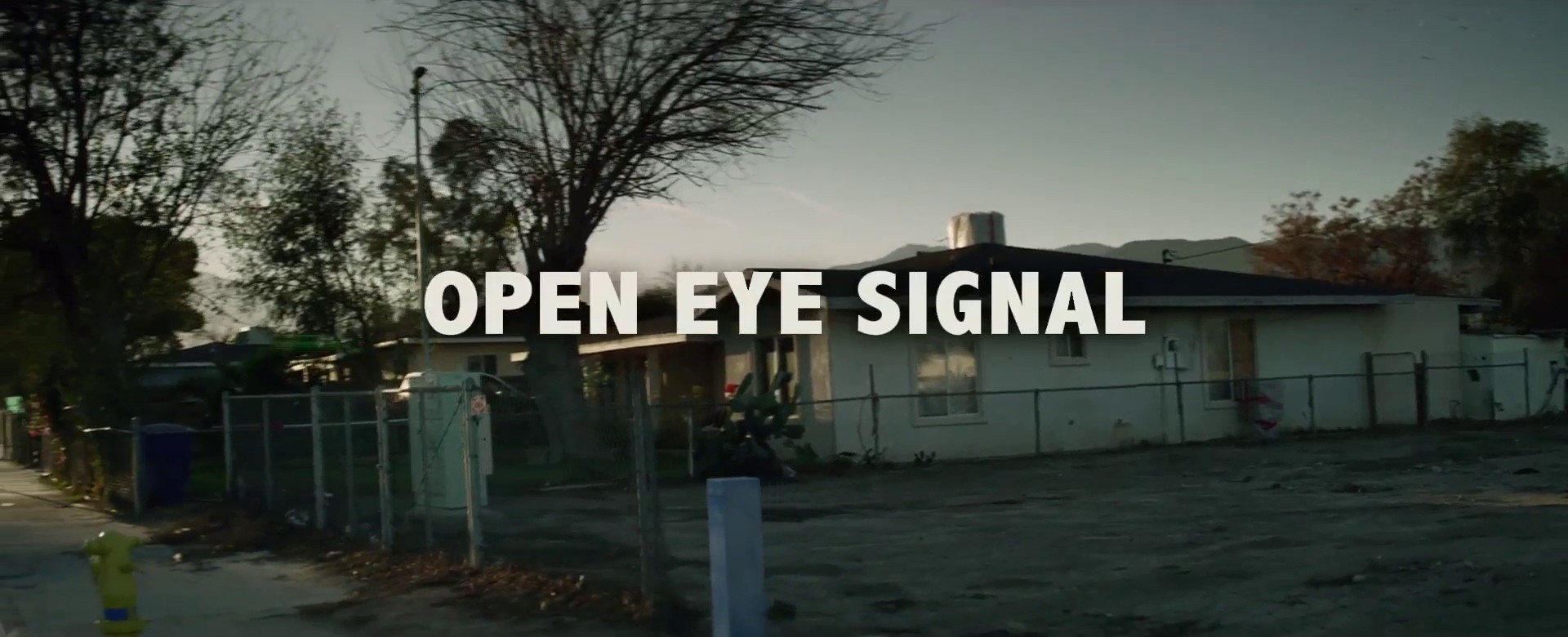 Open Eye Signal  (2013) —  shot,  lighting