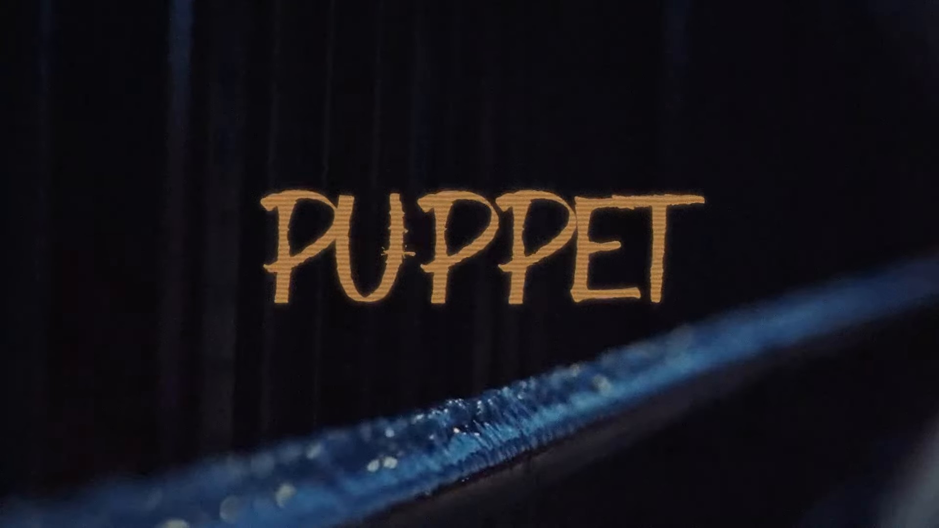 Puppet (2024) —  shot,  lighting