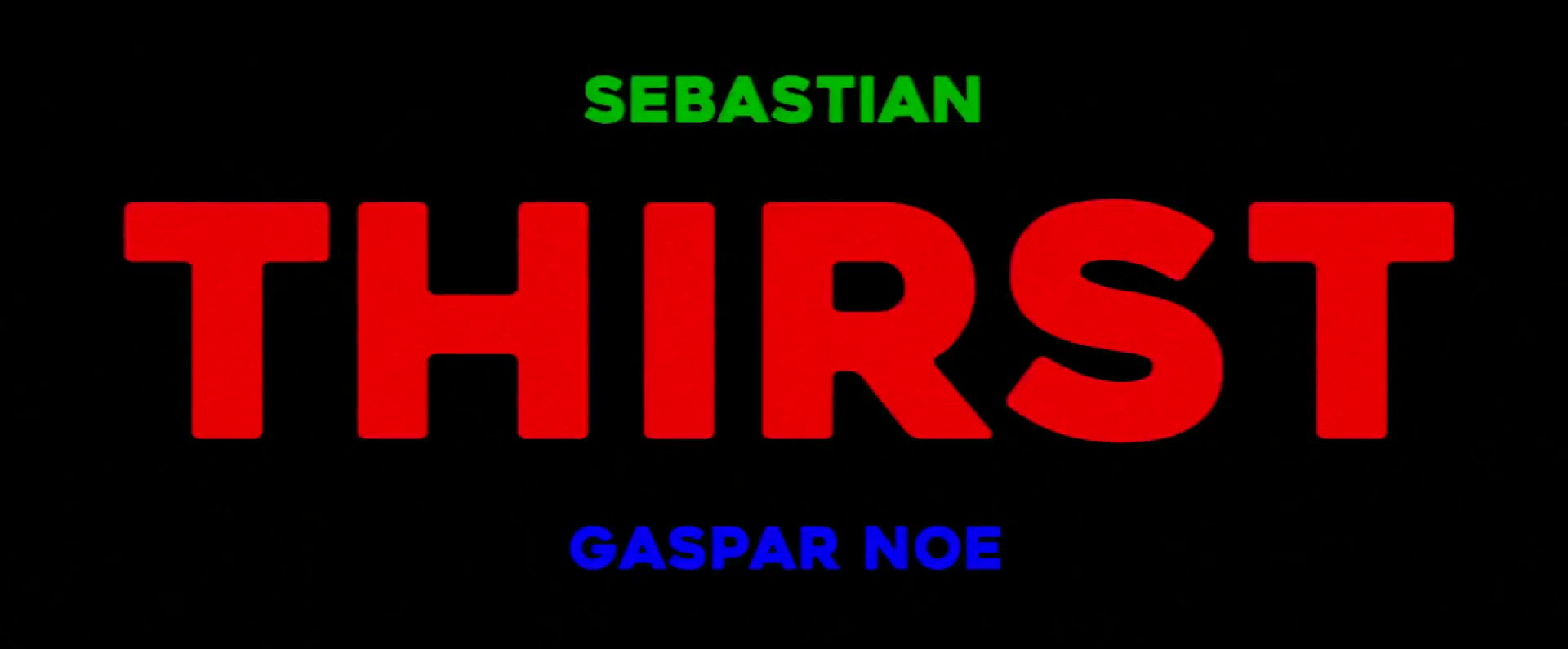 THIRST (2019) —  shot,  lighting
