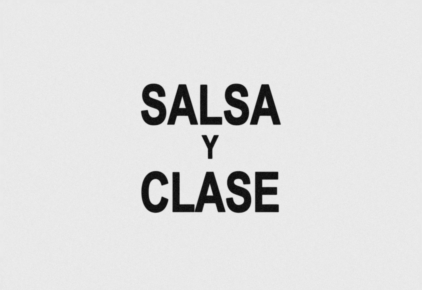 Salsa Y Clase (2024) —  shot,  lighting