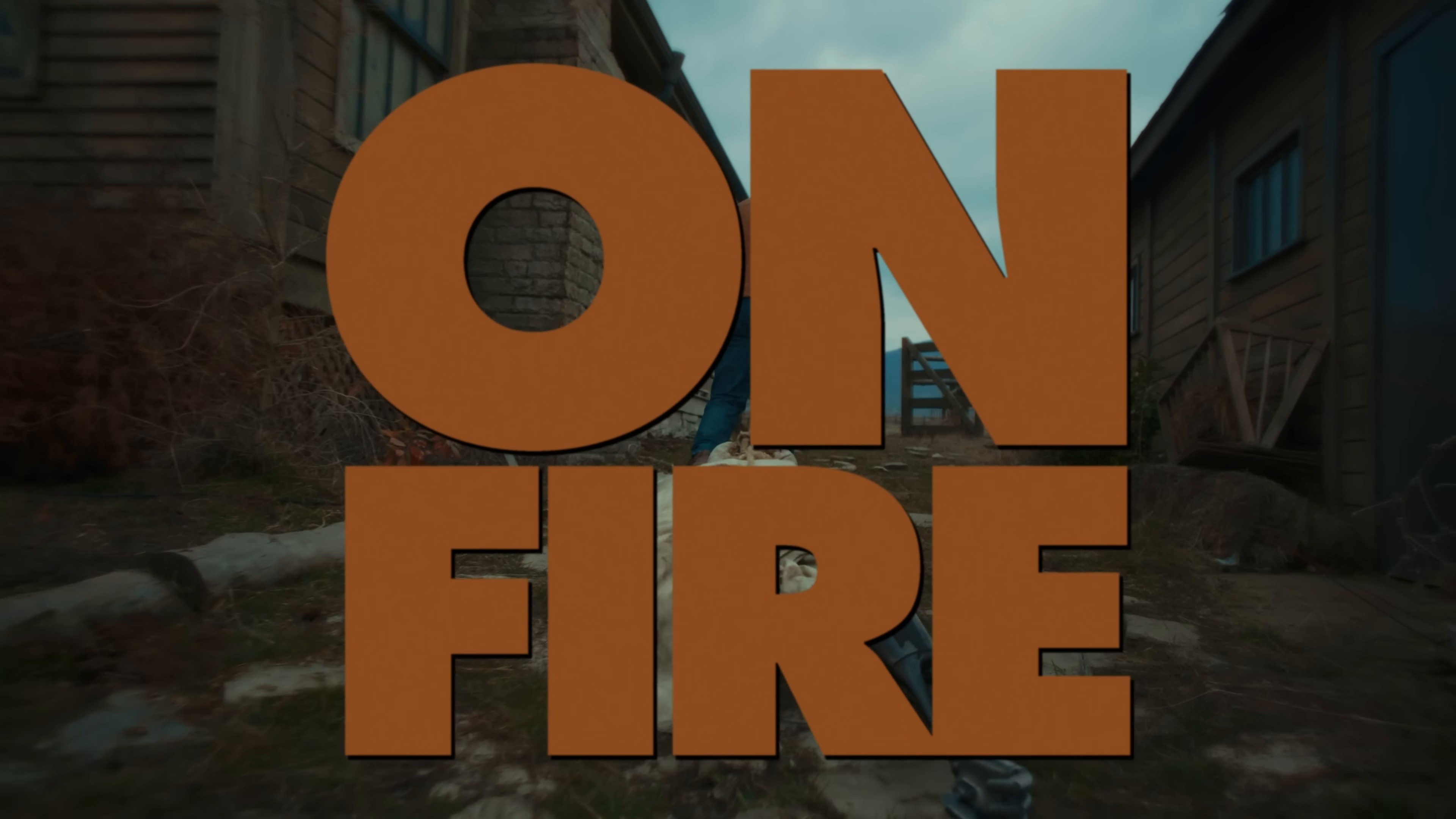 ON FIRE (2025) —  shot,  lighting