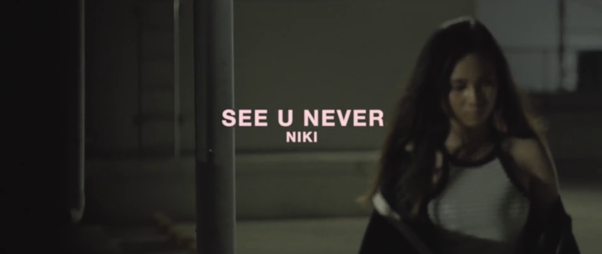 See U Never  (2017) —  shot,  lighting