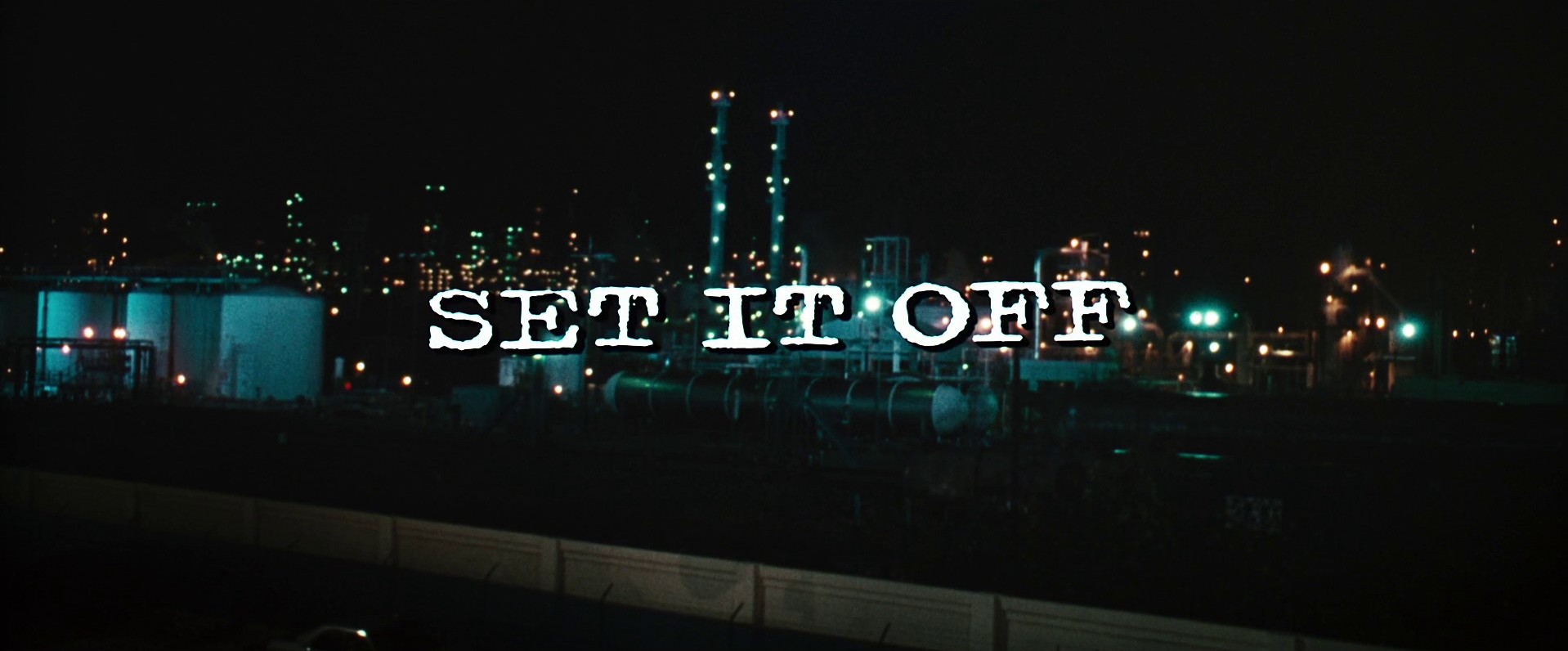 Set It Off (1996) —  shot,  lighting