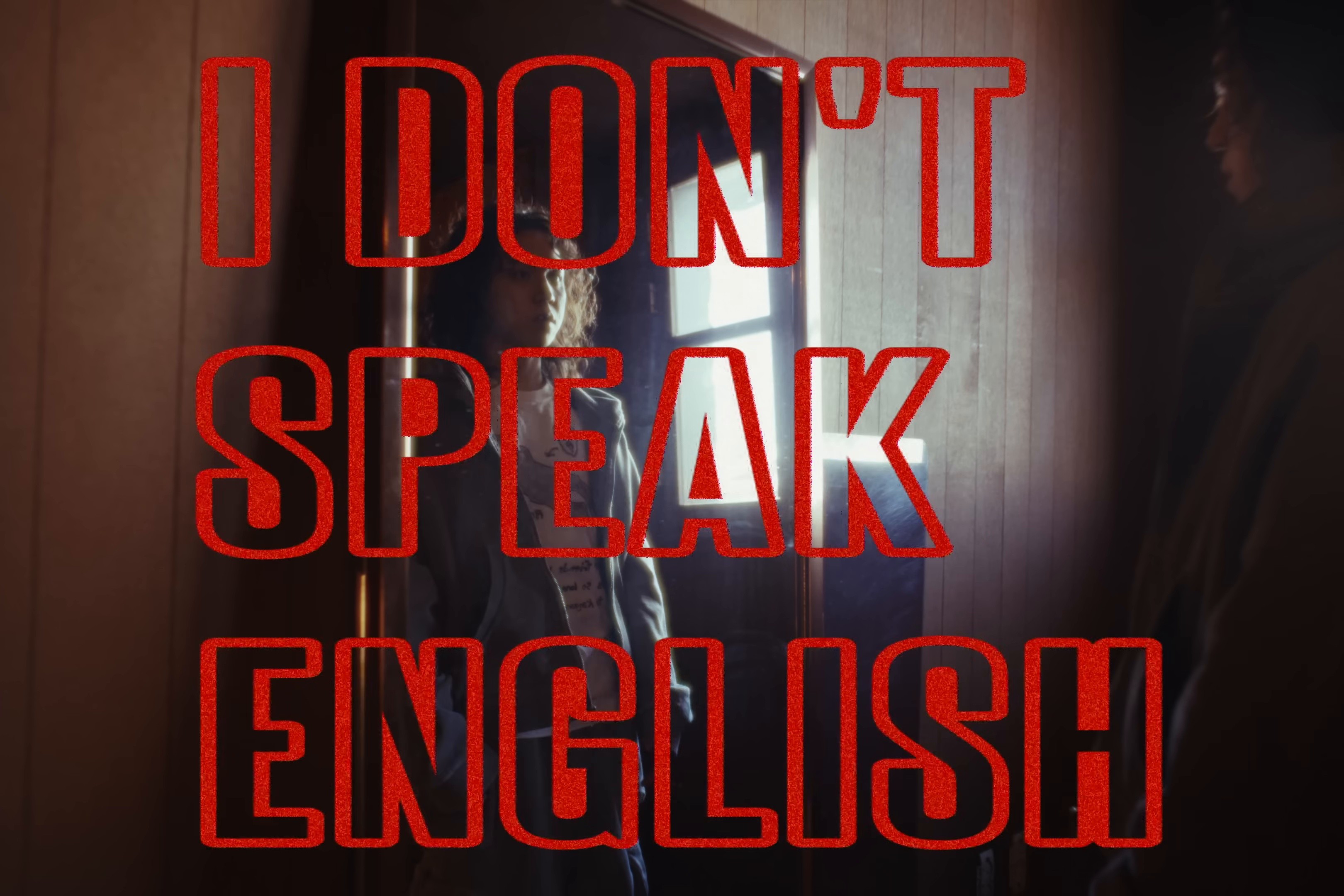I Don't Speak English (2026) —  shot,  lighting