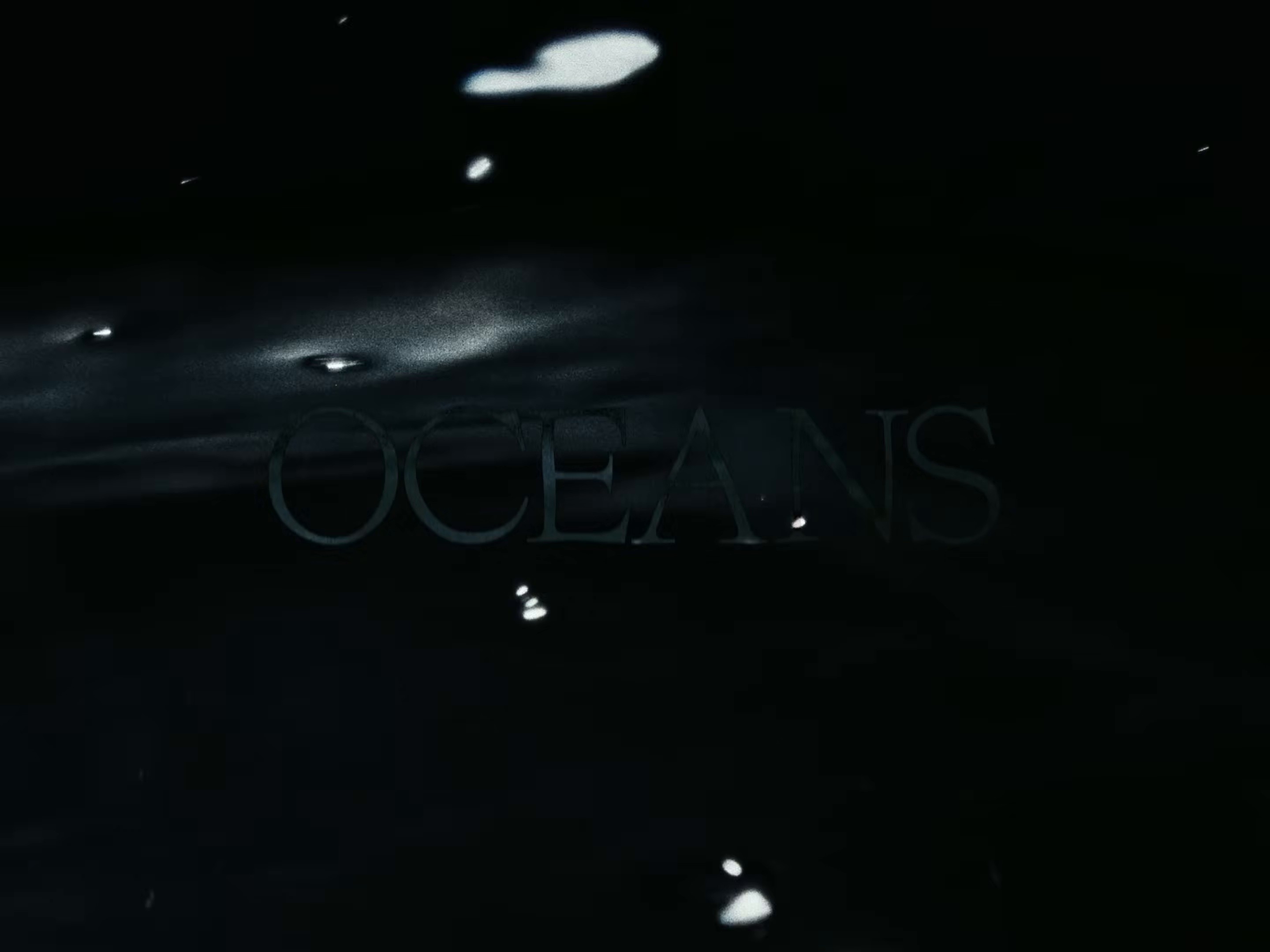 OCEANS (2025) —  shot,  lighting